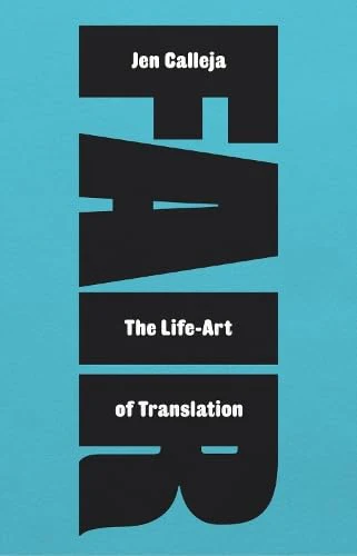 Fair: : The Life-Art of Translation