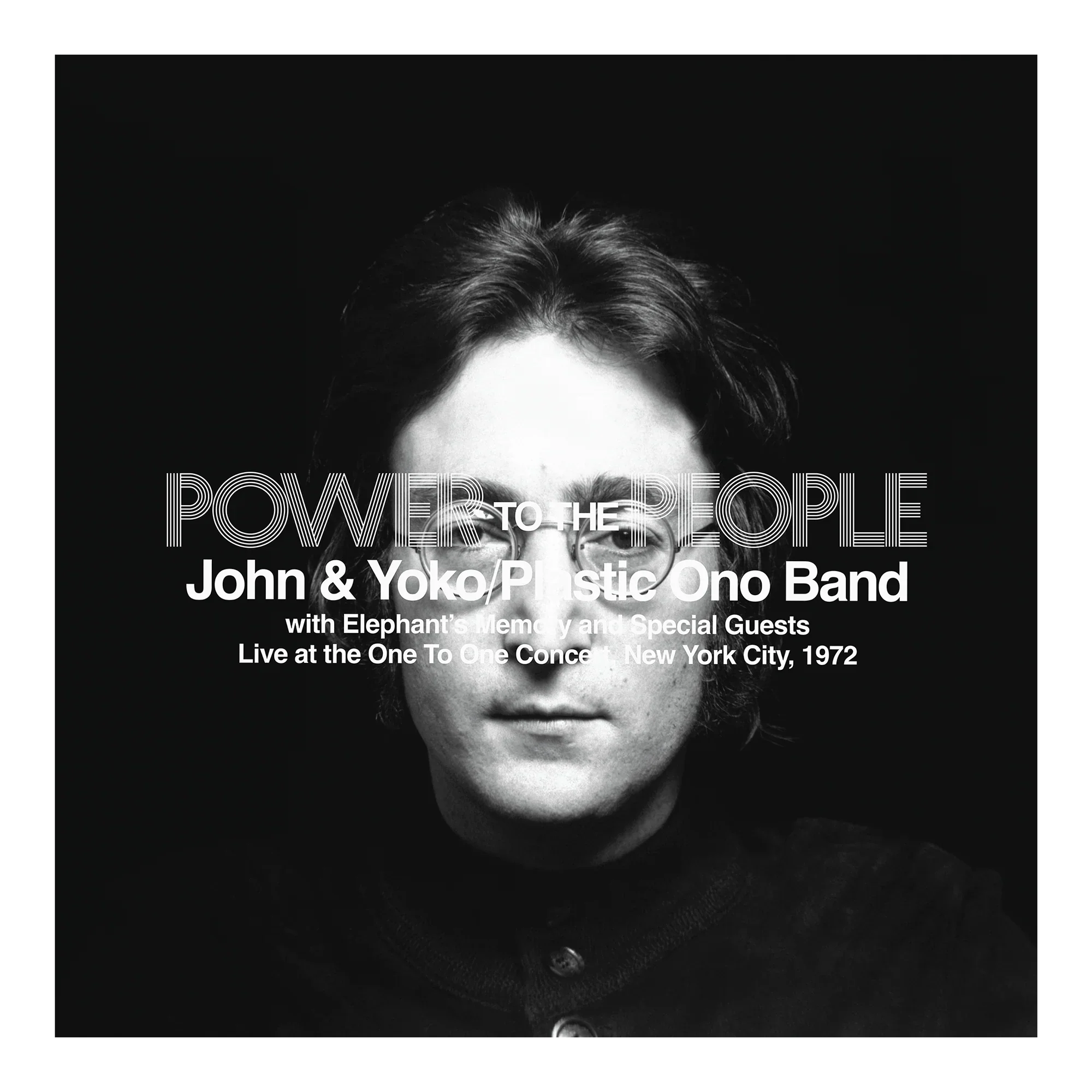 Power To The People: Live at the One To One Concert
