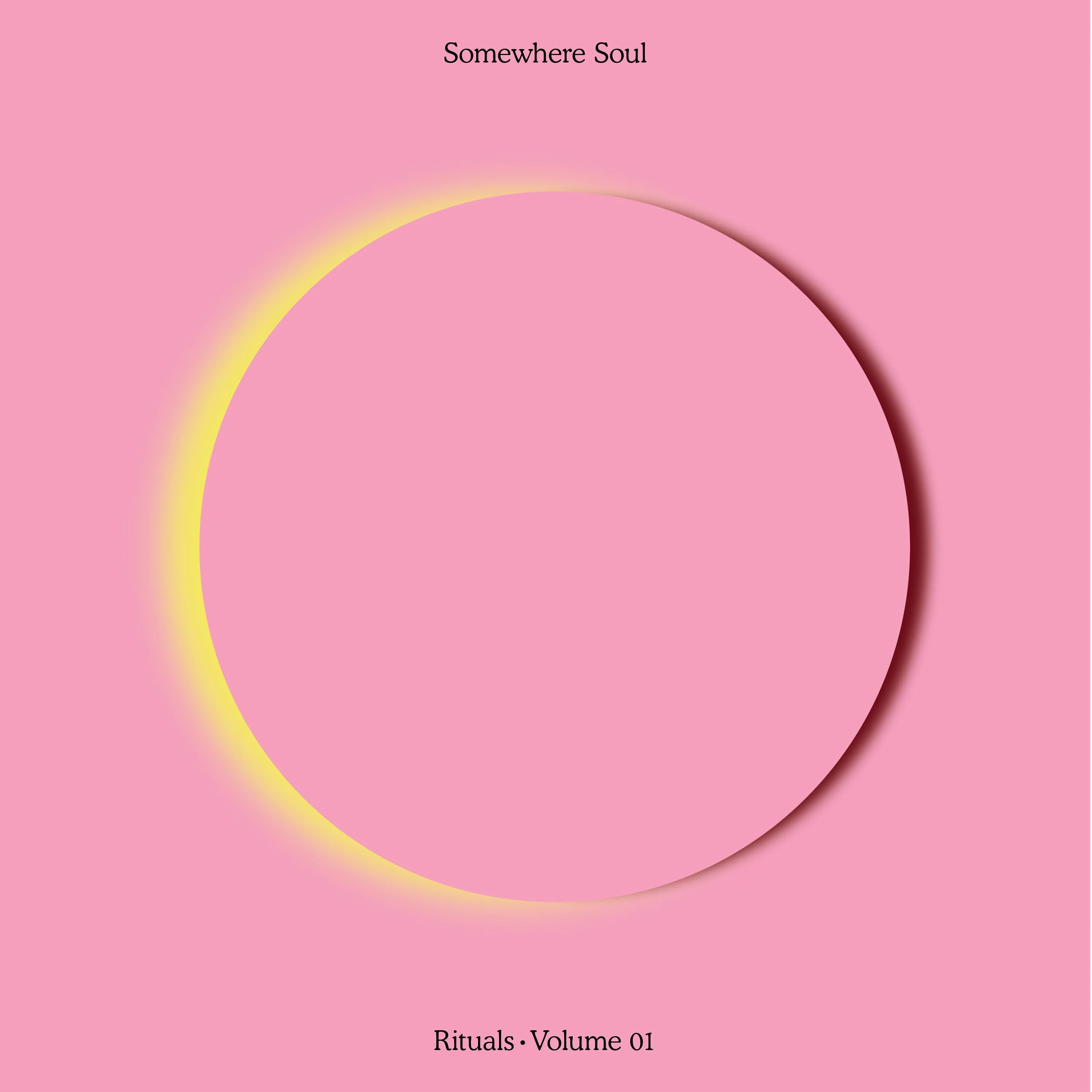 Somewhere Soul: Rituals Vol 1 - Image 13